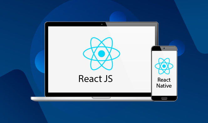 Everything you Need to Know About React Native &#038; ReactJS