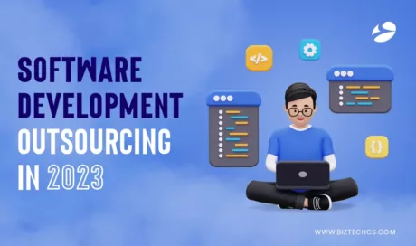 Learn Everything About Software Development Outsourcing in 2023 With This Guide