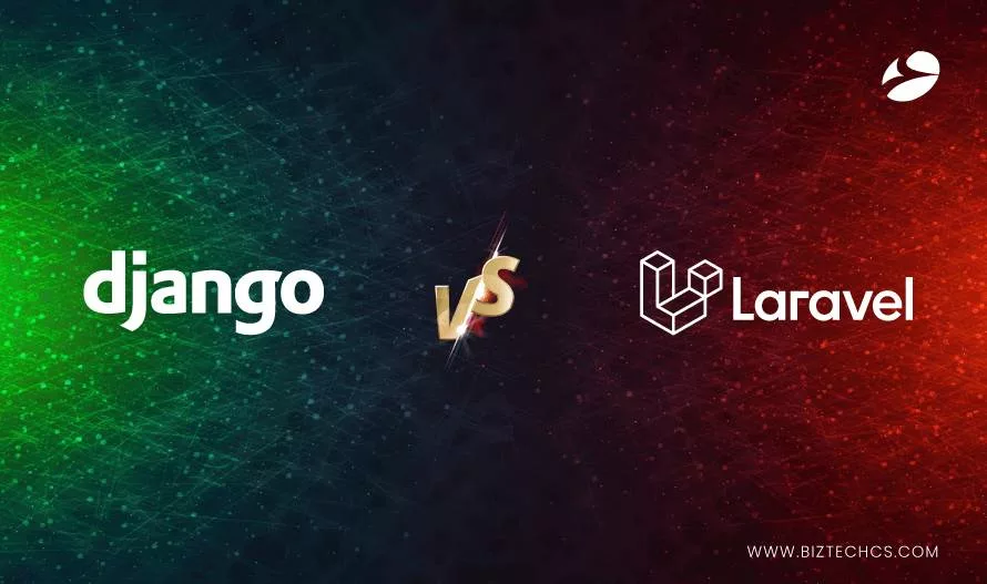 Django vs Laravel: Which is Better for Backend Development in 2023?1