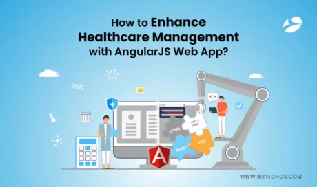 How to Enhance Healthcare Management with Angular Web App?